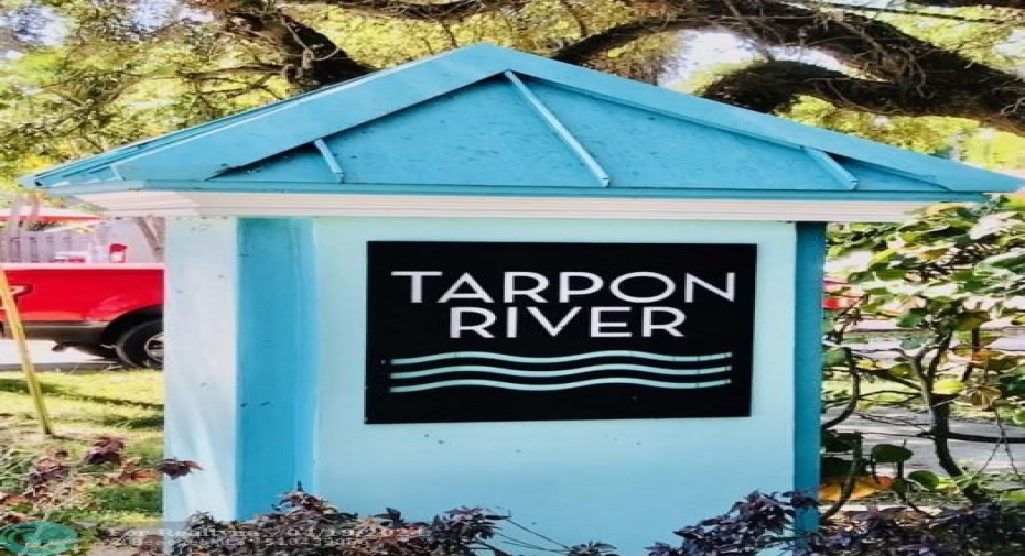 Tarpon River Neighborhood!